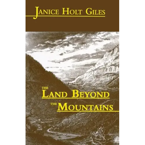 The Land Beyond the Mountains