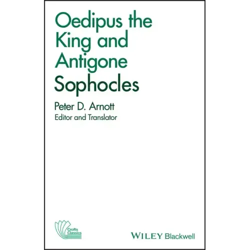 Oedipus the King and Antigone