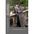 The Casebook of Sherlock Holmes