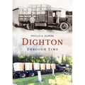 Dighton Through Time