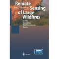Remote Sensing of Large Wildfires: In the European Mediterranean Basin