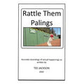 Rattle Them Palings