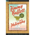 Jimmy Buffett and Philosophy: The Porpoise Driven Life