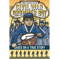 John Lincoln Clem: Civil War Drummer Boy