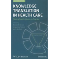 Knowledge Translation in Healt