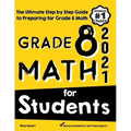 Grade 8 Math for Students: The Ultimate Step by Step Guide to Preparing for the Grade 8 Math Test