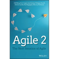 Agile 2: The Next Iteration of Agile