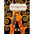 The Magical Tree: A Children's Book Inspired by Gustav Klimt