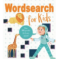 Wordsearch for Kids: Over 80 Puzzles for Hours of Fun!