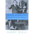 Nixon Agonistes: The Crisis of the Self-Made Man
