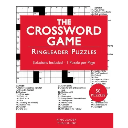 The Crossword Game: 50 Quick Crosswords To Challenge The Fastest Brains!