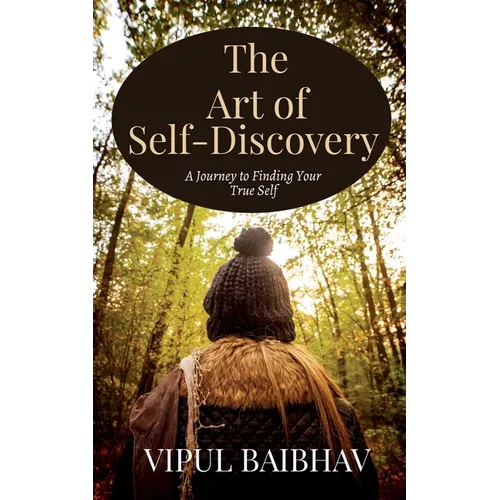 The Art of Self-Discovery