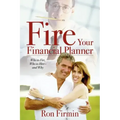 Fire Your Financial Planner
