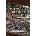 Poems for the Older Crowd: The Terminally Mature