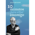 10 Minutos para estar conmigo
