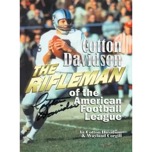 Cotton Davidson - The Rifleman of the AFL