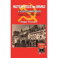 Masterpieces and Dramas of the Soviet Championships: Volume II (1938-1947)