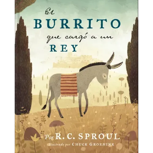 El Burrito Que Cargó a Un Rey