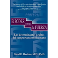El Poder Contra La Fuerza