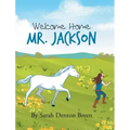 Welcome Home Mr. Jackson