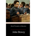 Moral Principles in Education