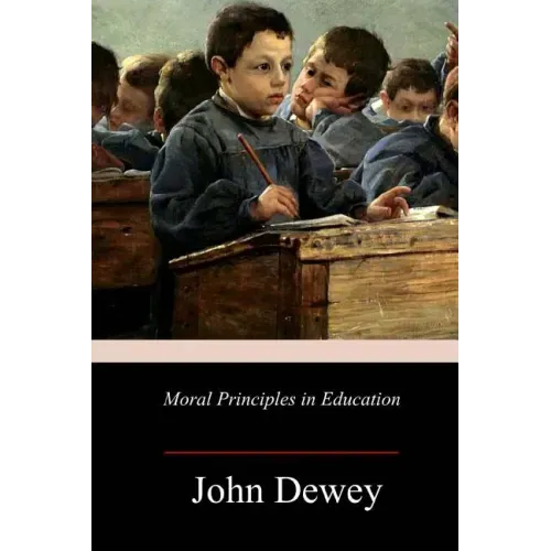 Moral Principles in Education