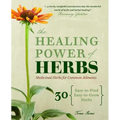 The Healing Power of Herbs: Medicinal Herbs for Common Ailments
