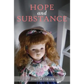 Hope and Substance: Black and white edition