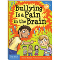 Bullying Is a Pain in the Brain
