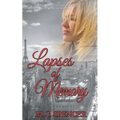 Lapses of Memory