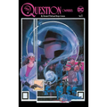 The Question Omnibus by Dennis O'Neil and Denys Cowan Vol. 1