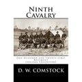 Ninth Cavalry: One-Hundred and Twenty-first Regiment Indiana Volunteers