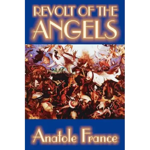 Revolt of the Angels by Anatole France, Science Fiction