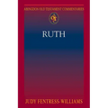 Abingdon Old Testament Commentaries: Ruth