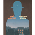 René Magritte: The Fifth Season