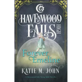 Forever Emeline: A Havenwood Falls High Novella