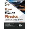 11 Years CBSE Class 12 Physics Previous Year-wise Solved Papers (2013 - 2023) powered with Concept Notes 3rd Edition Previous Year Questions PYQs