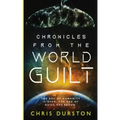 Chronicles from the World of Guilt