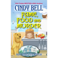 Fame, Food and Murder