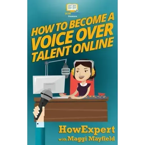 How To Become a Voice Over Talent Online
