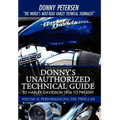 Donny's Unauthorized Technical Guide to Harley Davidson 1936 to Present: Volume II: Performancing the Twin Cam
