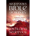 Seabrook's Bible Dictionary of Traditional and Mystical Christian Doctrines