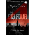 The Big Four: A Hercule Poirot Mystery