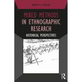 Mixed Methods in Ethnographic Research: Historical Perspectives