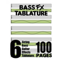 Bass FX Tablature 6-String Bass Guitar Effects Tablature 100 Pages