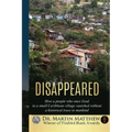 Disappeared: How A People Who Once Lived In A Small Caribbean Village Vanished Without A Historical Trace To Humankind