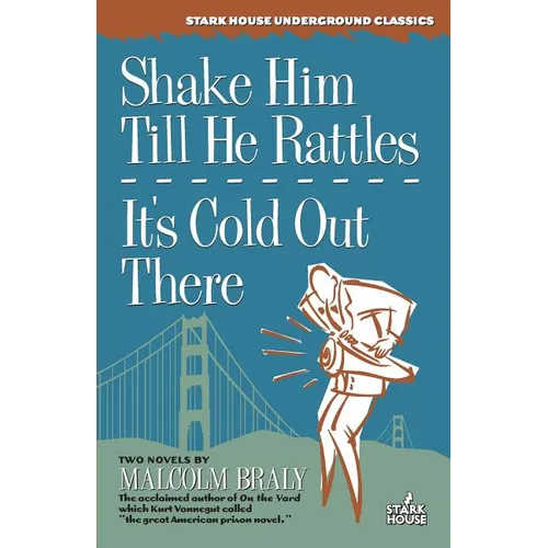 Shake Him Till He Rattles / It's Cold Out There