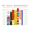 My Ideal Bookshelf