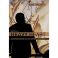 With a Heavy Heart: Confessions of an Unwilling Spy