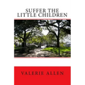 Suffer the Little Children